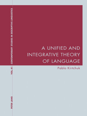 cover image of A Unified and Integrative Theory of Language